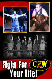CZW: Fight For Your Life!