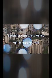 7 Islands and a Metro