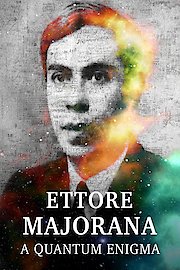 Ettore Majorana A Quantum Enigma