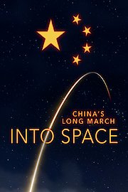 Chinas Long March into Space