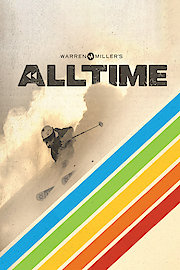 Warren Miller's ALL TIME
