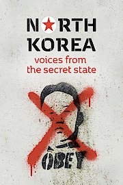 North Korea Voices from the Secret State