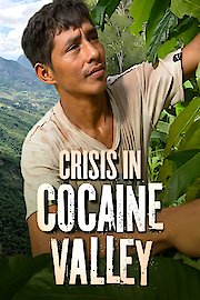 Crisis in Cocaine Valley