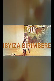 Ibyiza Birimbere The Best is Still to Come