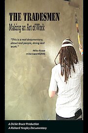 The Tradesmen: Making an Art of Work
