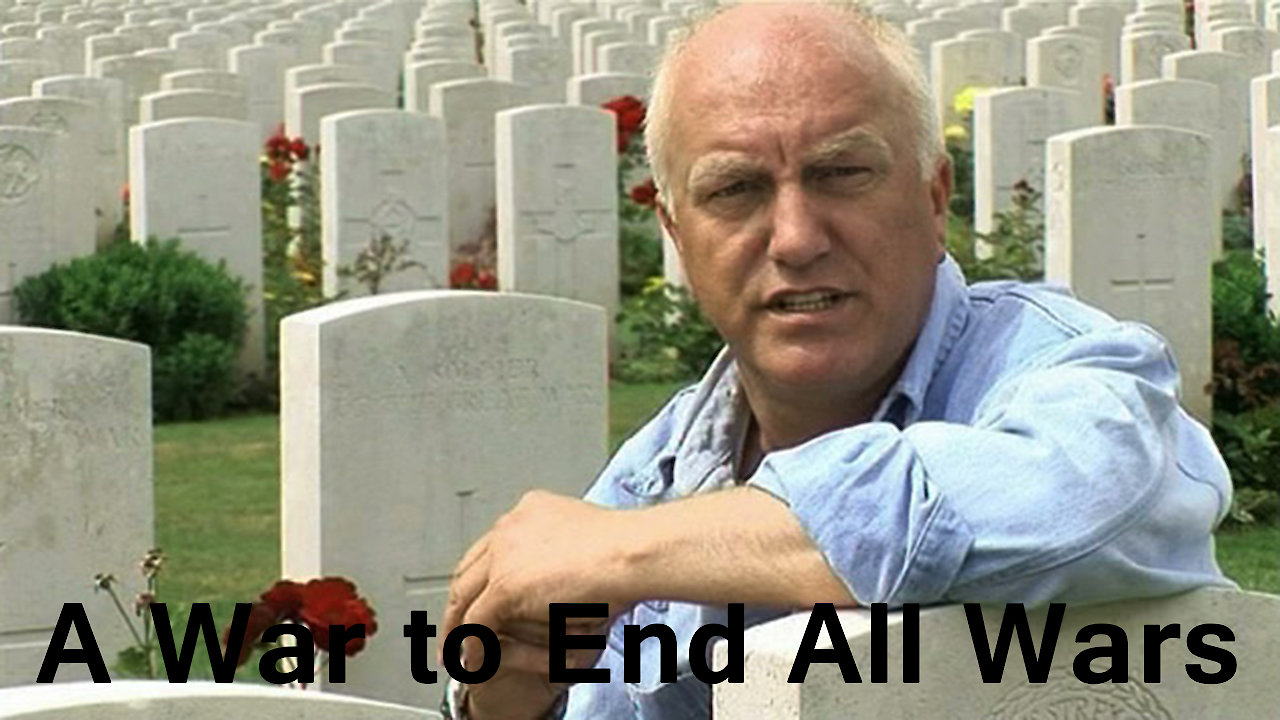A War to End All Wars