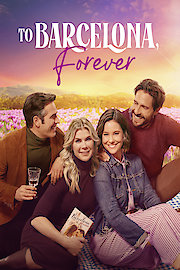 To Barcelona, Forever