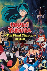 Urusei Yatsura 5: The Final Chapter