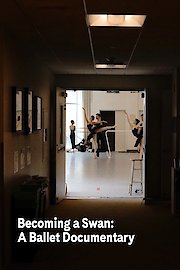 Becoming a Swan: A Ballet Documentary