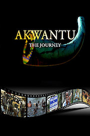 Akwantu: The Journey