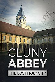 Cluny Abbey The Lost Holy City