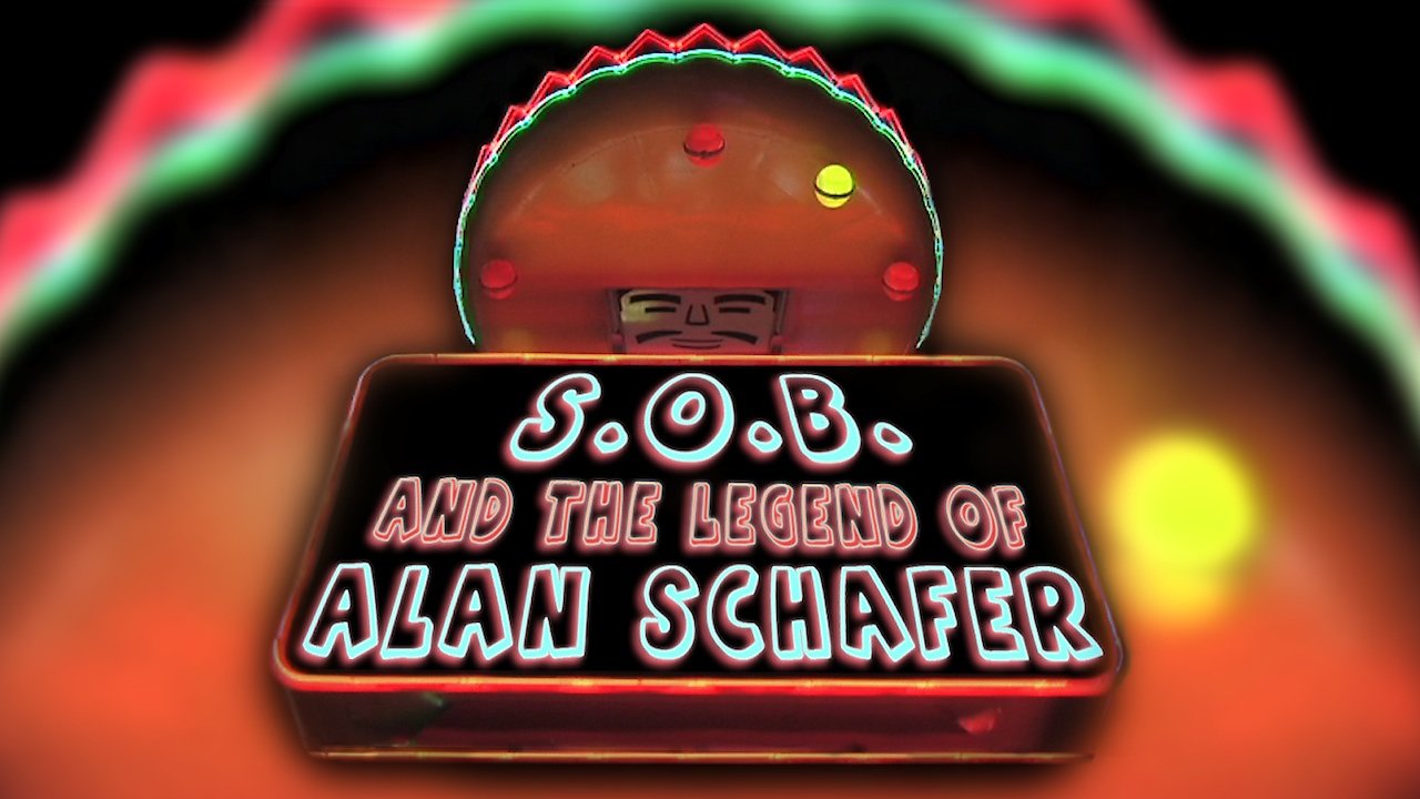 S.O.B. and the Legend of Alan Schafer