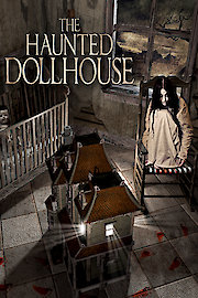 Haunted Dollhouse