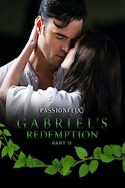 Gabriel's Redemption: Part 2