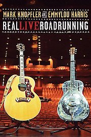 Mark Knopfler and Emmylou Harris - Real Live Roadrunning