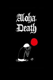Aloha Death