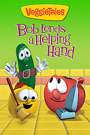 VeggieTales: Bob Lends a Helping Hand