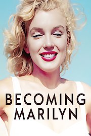 Becoming Marilyn