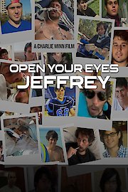 Open Your Eyes Jeffrey