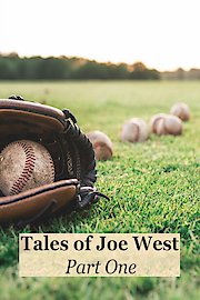 Tales of Joe West - Part 1