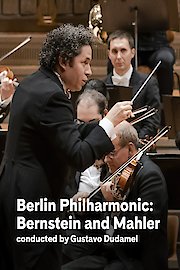 Berlin Philharmonic: Bernstein and Mahler