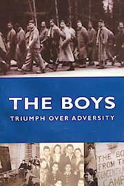 The Boys: Triumph Over Adversity