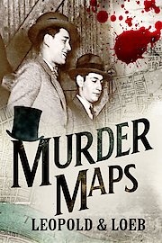 Murder Maps 6 Leopold Loeb