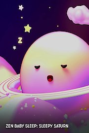 Zen Baby Sleep: Sleepy Saturn