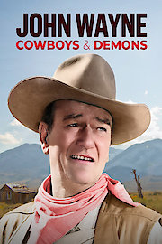 John Wayne: Cowboys and Demons
