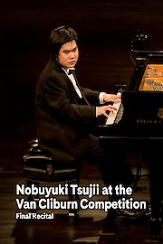 Nobuyuki Tsujii at the Van Cliburn Competition
