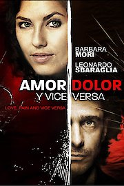 Amor Dolor y Viceversa