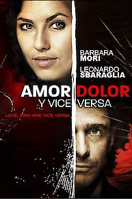 Amor Dolor y Viceversa