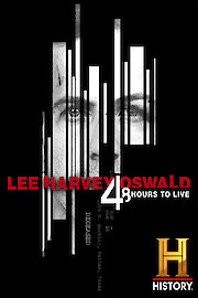 Lee Harvey Oswald: 48 Hours to Live