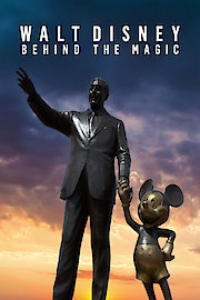 Walt Disney: Behind the Magic