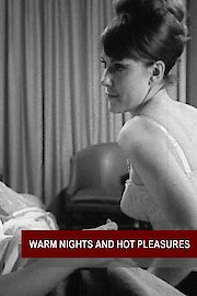 Warm Nights and Hot Pleasures