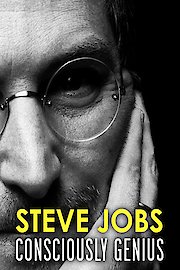 Steve Jobs: Consciously Genius