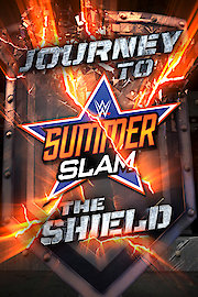 Journey to SummerSlam: Destruction of Shield