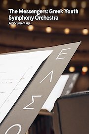 The Messengers: The Greek Youth Symphony