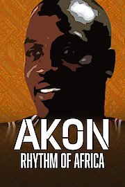 Akon: The Rhythm of Africa