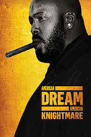 American Dream / American Knightmare