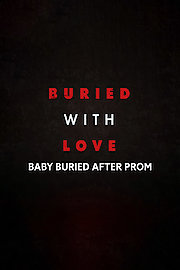 Buried With Love, 1
