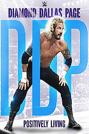 Diamond Dallas Page: Positively Living