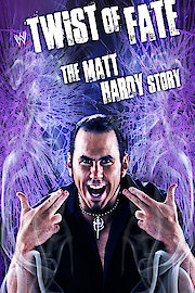 Twist of Fate: The Matt Hardy Story