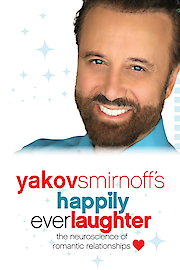 Yakov Smirnoff's Happily Ever Laughter