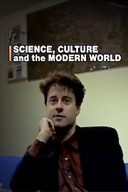 Science, Culture and the Modern World
