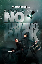 for KING  COUNTRY: NO TURNING BACK