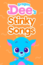 Dragon Dee's Stinky Songs