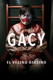 Gacy: El vecino asesino