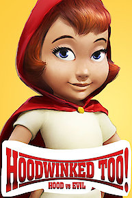 Hoodwinked Too! Hood vs. Evil