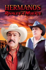 Hermanos rivales a muerte